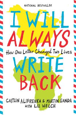 Book cover for I Will Always Write Back: How One Letter Changed Two Lives