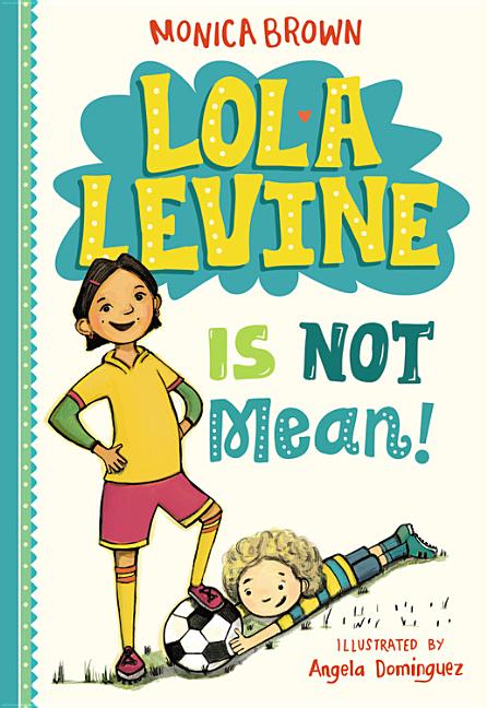 Book cover for Lola Levine Is Not Mean!