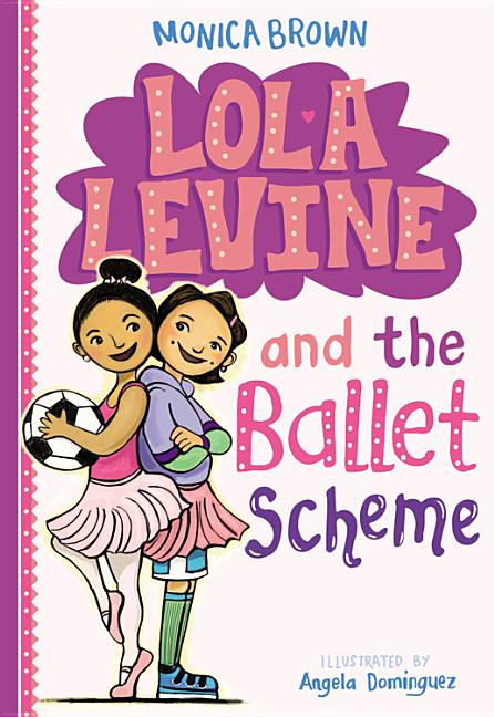 Book cover for Lola Levine and the Ballet Scheme