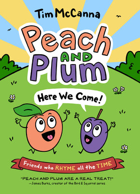 Book cover for Peach and Plum: Here We Come!