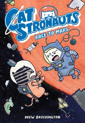 Book cover for Catstronauts: Race to Mars