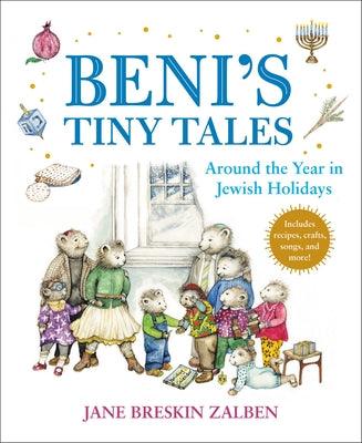 Book cover for Beni's Tiny Tales: Around the Year in Jewish Holidays