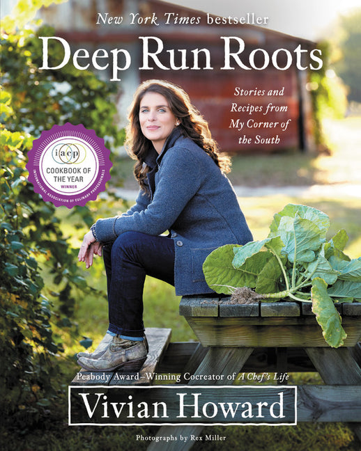 Book cover for Deep Run Roots: Stories and Recipes from My Corner of the South
