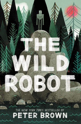 Book cover for The Wild Robot: Volume 1