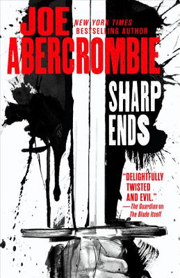 Book cover for Sharp Ends: Stories from the World of the First Law