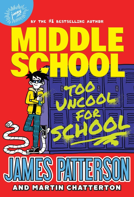 Book cover for Middle School: Too Uncool for School