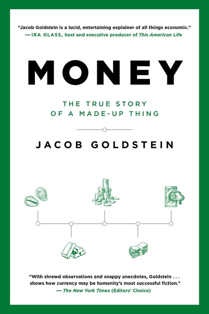Book cover for Money: The True Story of a Made-Up Thing