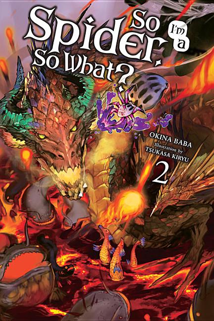 Book cover for So I'm a Spider, So What?, Volume 2