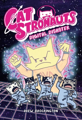Book cover for Catstronauts: Digital Disaster