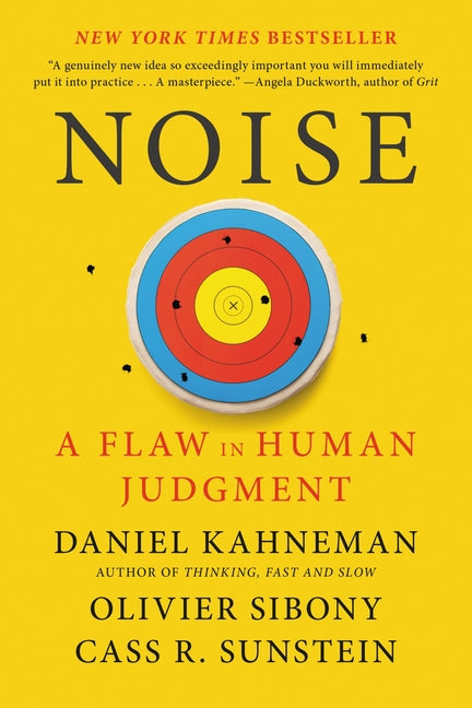 Book cover for Noise: A Flaw in Human Judgment