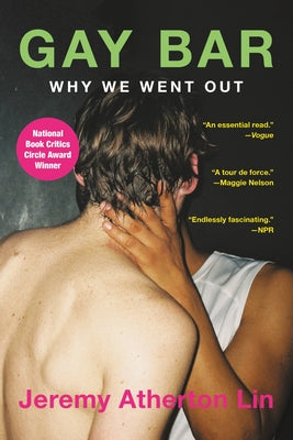 Book cover for Gay Bar: Why We Went Out