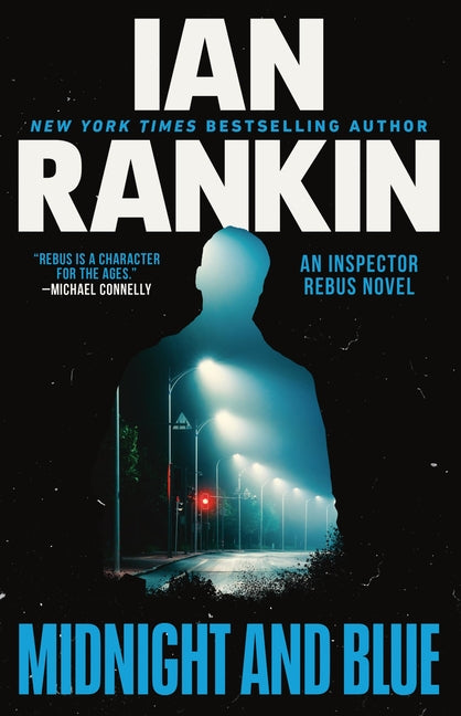 Book cover for Midnight and Blue: An Inspector Rebus Novel