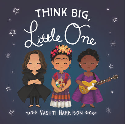 Book cover for Think Big, Little One
