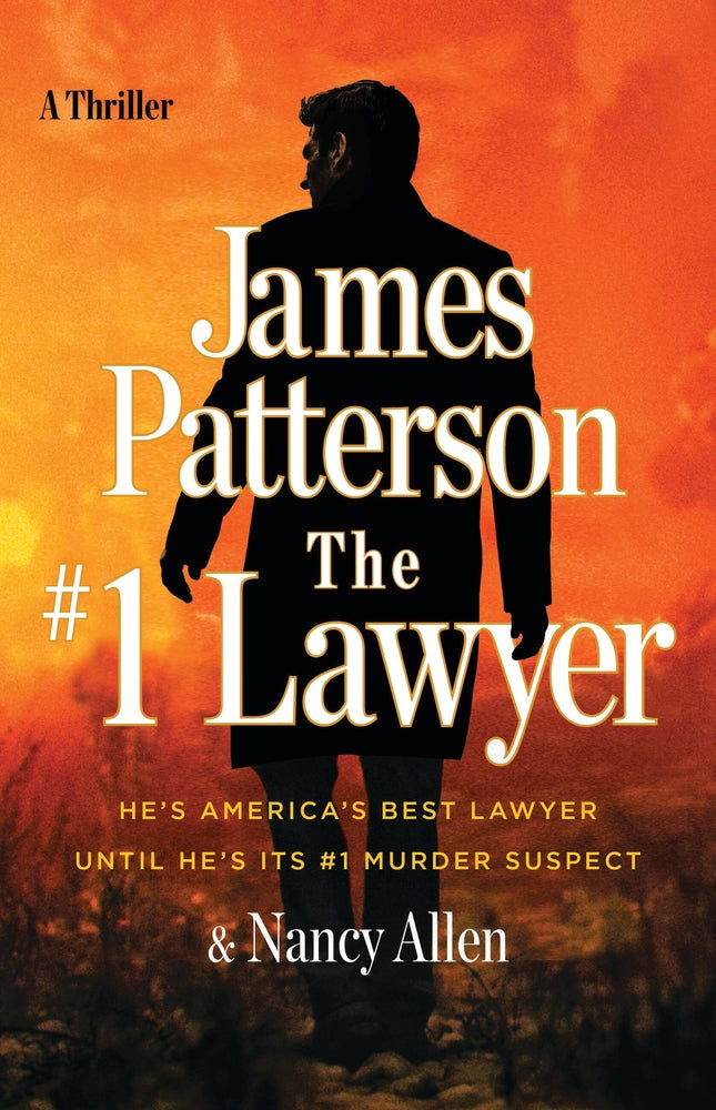 Book cover for The #1 Lawyer: Move Over Grisham, Patterson's Greatest Legal Thriller Ever