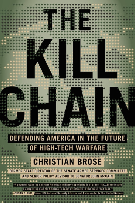 Book cover for Kill Chain: Defending America in the Future of High-Tech Warfare
