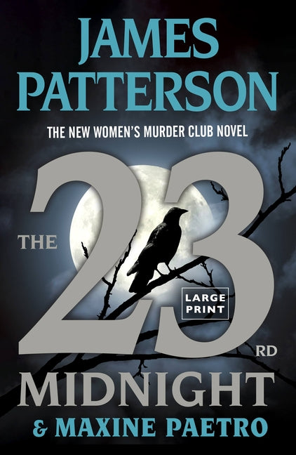 Book cover for The 23rd Midnight: If You Haven't Read the Women's Murder Club, Start Here