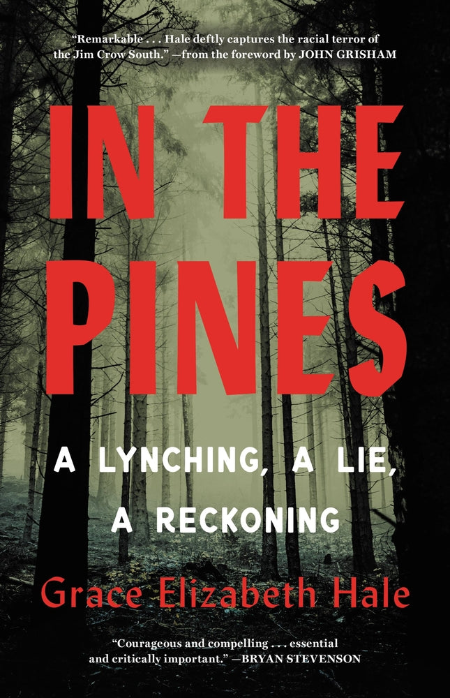 Book cover for In the Pines: A Lynching, a Lie, a Reckoning