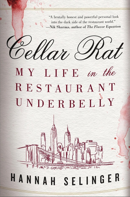 Book cover for Cellar Rat: My Life in the Restaurant Underbelly