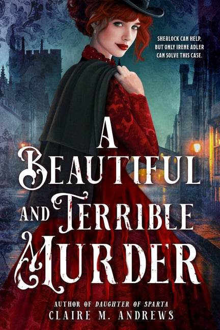 Book cover for Beautiful and Terrible Murder
