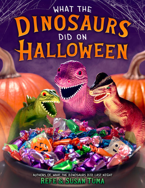 Book cover for What the Dinosaurs Did on Halloween