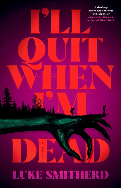 Book cover for I'll Quit When I'm Dead
