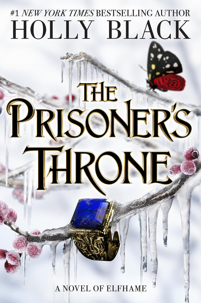 Book cover for The Prisoner's Throne: A Novel of Elfhame Volume 2