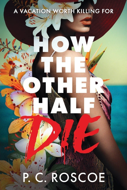 Book cover for How the Other Half Die