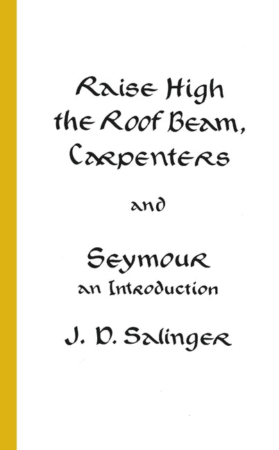 Book cover for Raise High the Roof Beam, Carpenters and Seymour: An Introduction