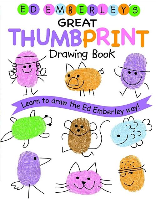 Book cover for Ed Emberley's Great Thumbprint Drawing Book