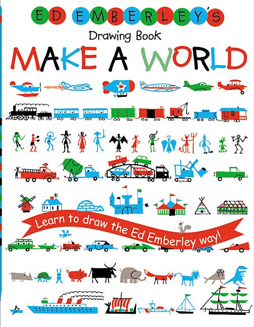 Book cover for Ed Emberley's Drawing Book: Make a World