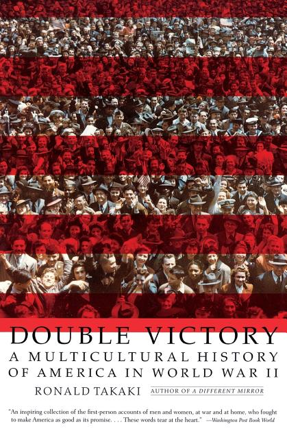 Book cover for Double Victory: A Multicultural History of America in World War II