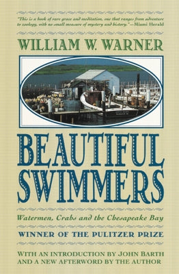 Book cover for Beautiful Swimmers: Watermen, Crabs and the Chesapeake Bay