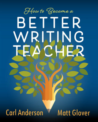 Book cover for How to Become a Better Writing Teacher