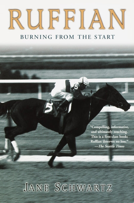 Book cover for Ruffian: Burning From the Start