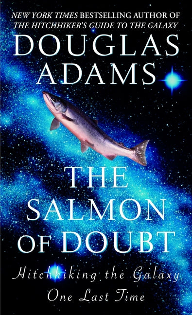 Book cover for Salmon of Doubt: Hitchhiking the Galaxy One Last Time