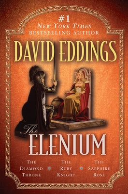 Book cover for The Elenium: The Diamond Throne the Ruby Knight the Sapphire Rose