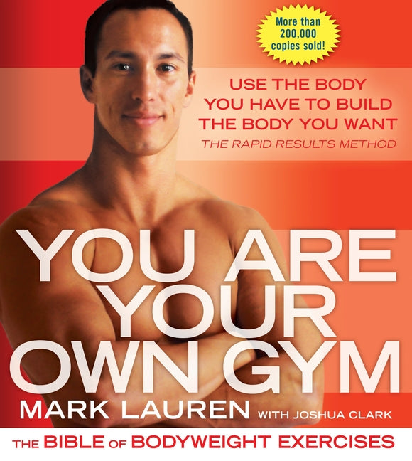 Book cover for You Are Your Own Gym: The Bible of Bodyweight Exercises