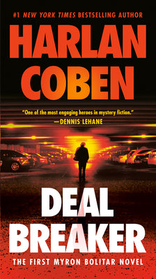 Book cover for Deal Breaker: The First Myron Bolitar Novel