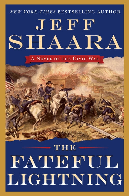 Book cover for Fateful Lightning: A Novel of the Civil War