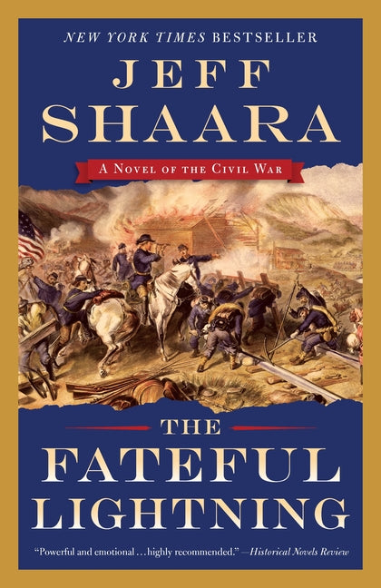 Book cover for Fateful Lightning: A Novel of the Civil War