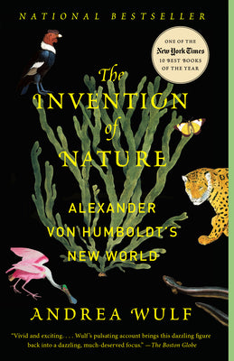 Book cover for The Invention of Nature: Alexander Von Humboldt's New World