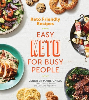 Book cover for Keto Friendly Recipes: Easy Keto for Busy People