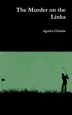 Book cover for The Murder on the Links