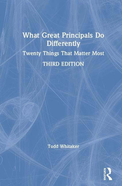 Book cover for What Great Principals Do Differently: Twenty Things That Matter Most