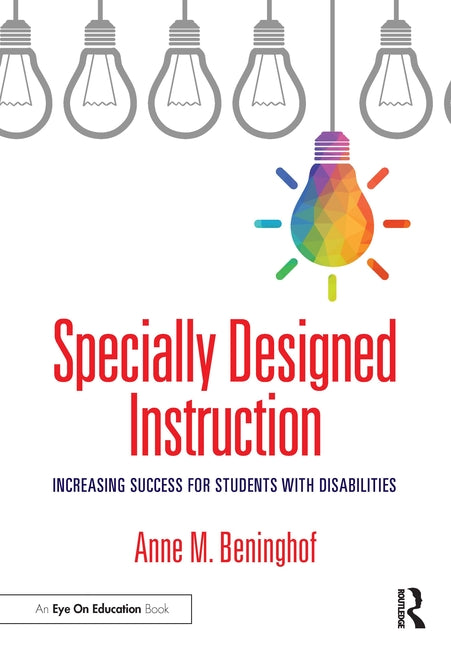 Book cover for Specially Designed Instruction: Increasing Success for Students with Disabilities