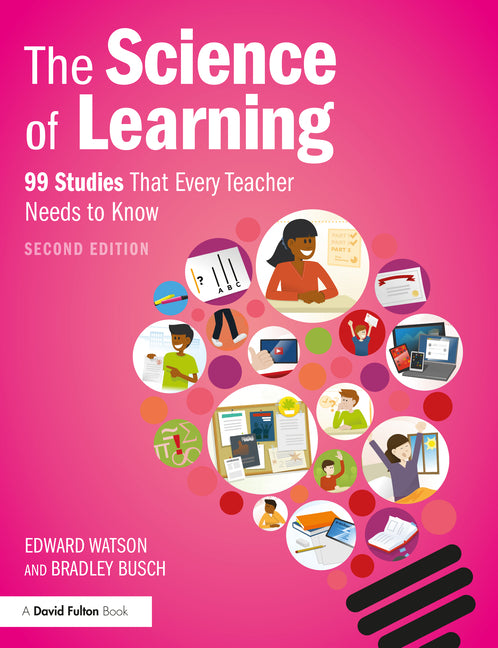 Book cover for Science of Learning: 99 Studies That Every Teacher Needs to Know