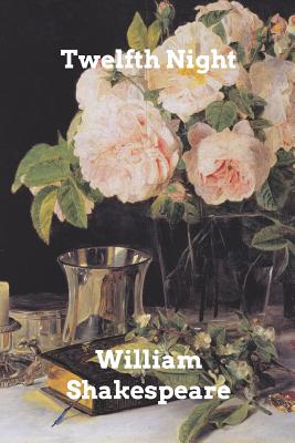 Book cover for Twelfth Night: or What You Will