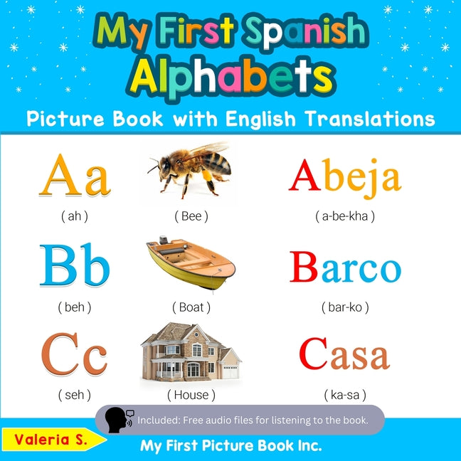 Book cover for My First Spanish Alphabets Picture Book with English Translations: Bilingual Early Learning & Easy Teaching Spanish Books for Kids