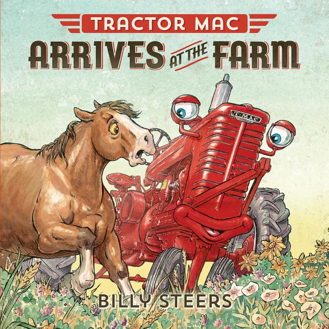 Book cover for Tractor Mac Arrives at the Farm