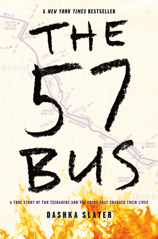 Book cover for The 57 Bus: A True Story of Two Teenagers and the Crime That Changed Their Lives